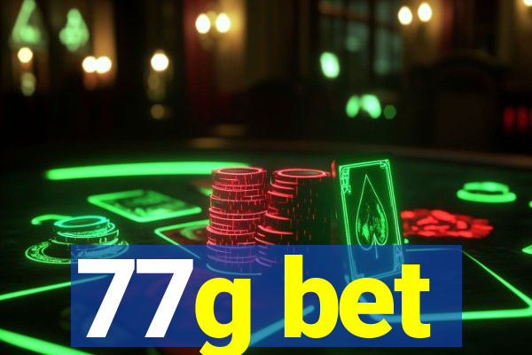 77g bet